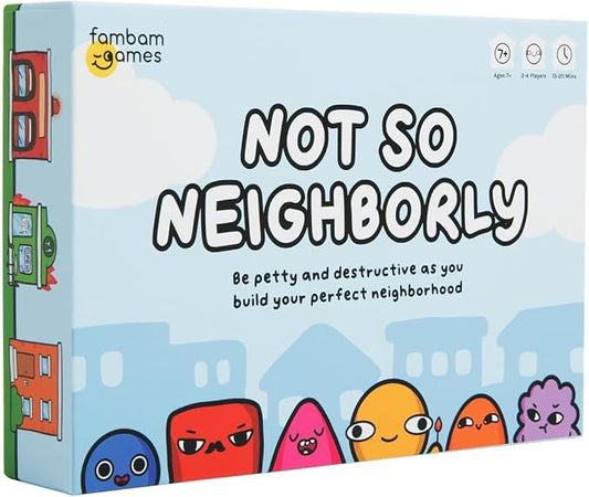 Not So Neighborly Card Game - Family Friendly Game Perfect for Game Nights - for Ages 7 and Up