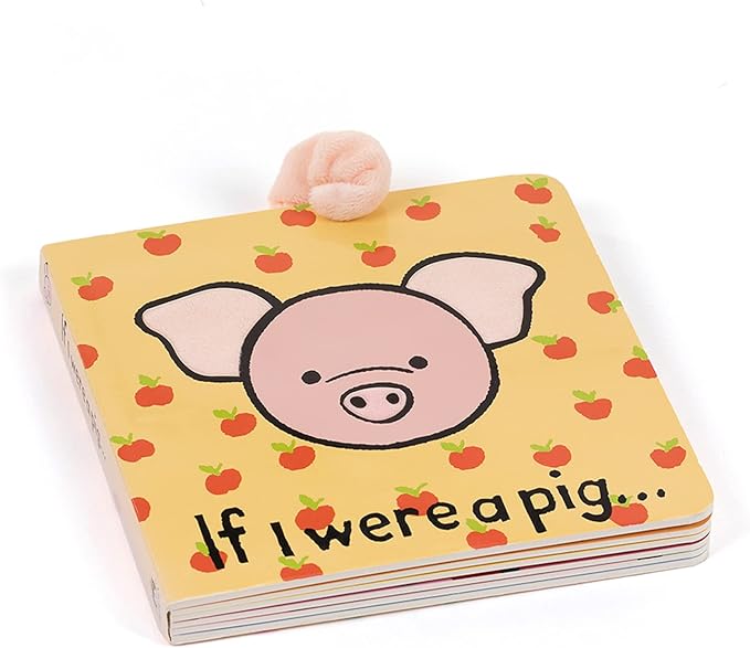 Jellycat If I were a Pig: A Touch and Feel Board Book Children's Book - Baby Gift