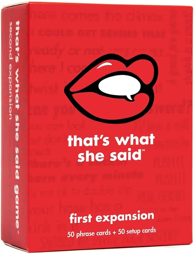 That's What She Said Game - First Expansion Adults Only