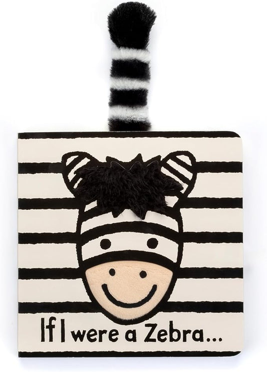 Jellycat If I were a Zebra: A Baby Touch and Feel Board Book Children's Book - Baby Gift