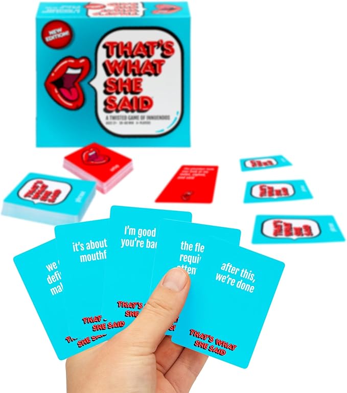 That's What She Said - Second Edition Match All New Wacky Setup Cards with New Funny Phrase Cards to See Who Has The Dirtiest Sense of Humor, Ages 17+, 4+ Players