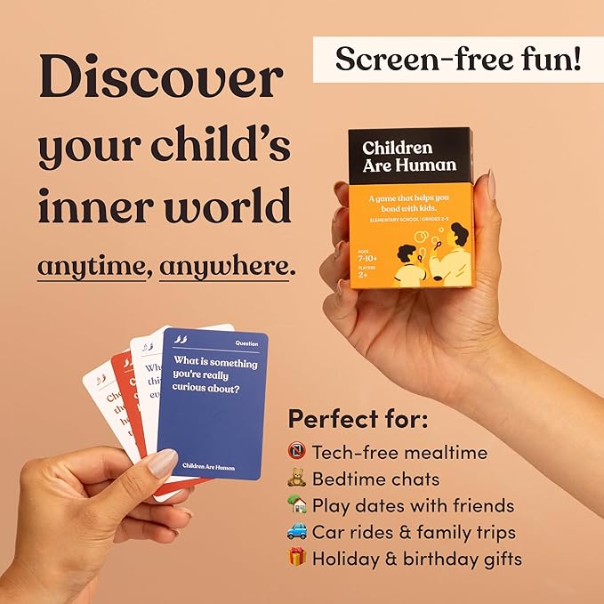 Children are Human 140 Conversation Cards to Help Bond with Kids, Card Game for Elementary School Children, Designed by Experts for Grades 2 to 5, Ages 7 to 10+