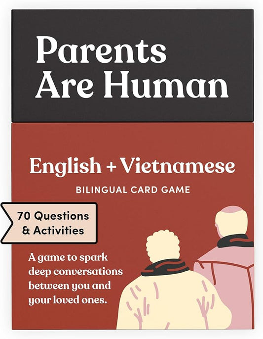 Parents Are Human Bilingual Conversation Cards, English + Vietnamese