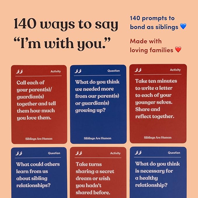 Siblings are Human | 140 Conversation Cards to Help Deepen Sibling Relationships | Card Game for Bonding & Communication | Therapy for Adults