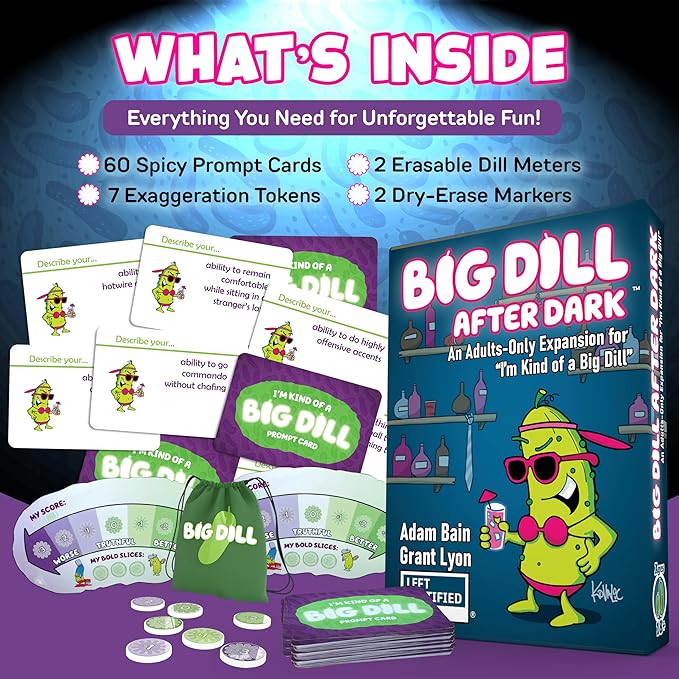 A Big Dill After Dark — The Adult Party Card Game for Bold Laughs and Epic Game Nights. Perfect for Parties, Groups, or Friends Seeking Unfiltered Fun and Lasting Memories!
